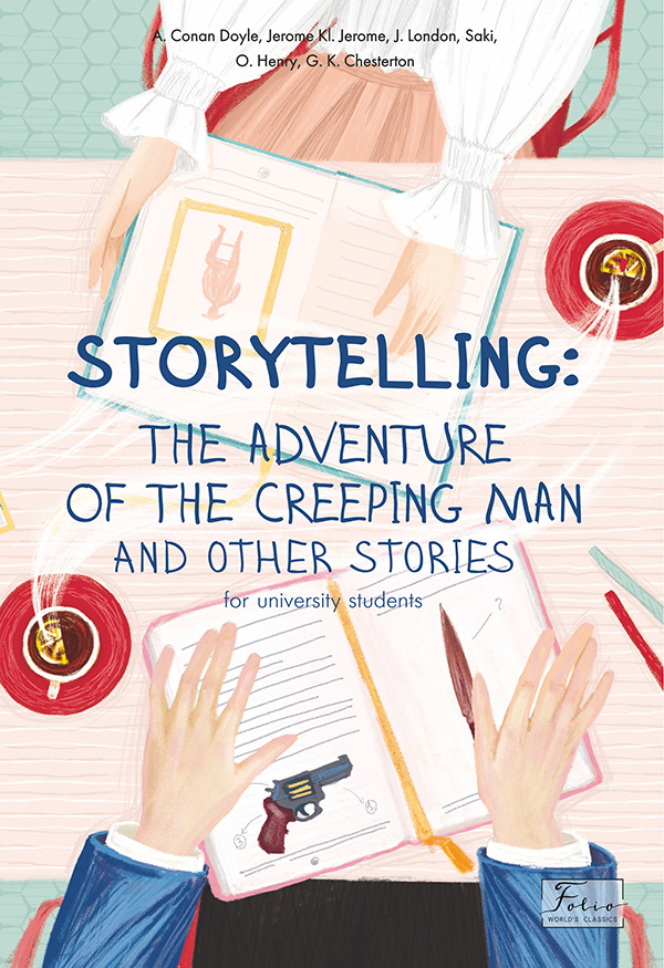 Storytelling: The Adventure of the Creeping Man and Other Stories - Vivat