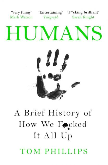 A Brief History of How We F*cked It All Up