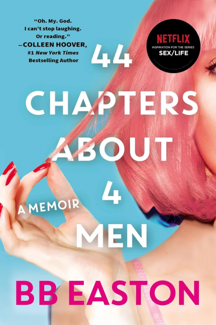 Sex/Life: 44 Chapters About 4 Men