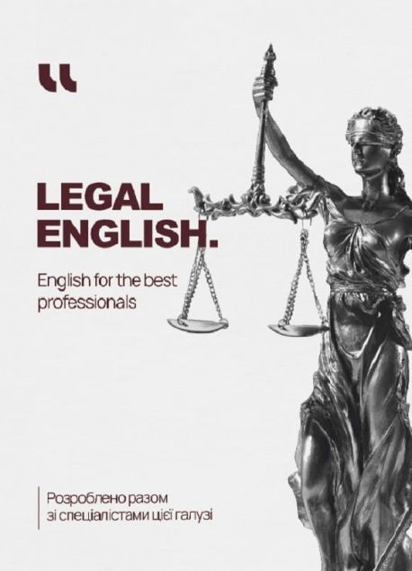 Legal English. English for the Best Professionals