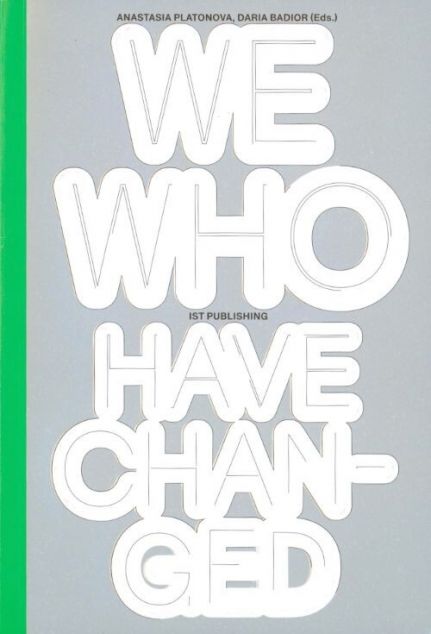We Who Have Changed