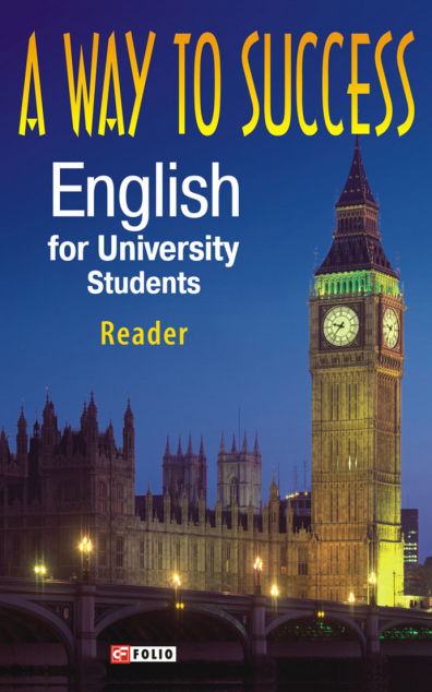 A Way to Success: English for University Students....