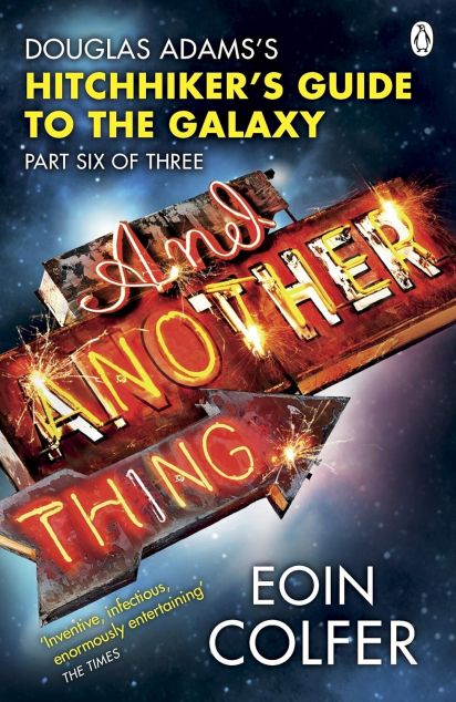 And Another Thing... (Путівник по Галактиці #6)