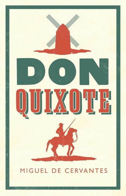 Don Quixote (Alma Classics) — 