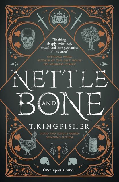 Nettle and Bone — 