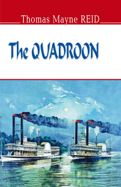 The Quadroon — 