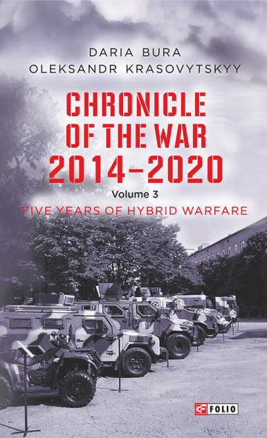 Chronicle of the War. 2014-2020: Vol. 3. Five years...