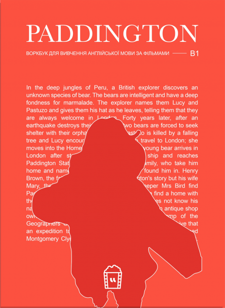 Воркбук для вивчення англійської мови по фільмах. Paddington....