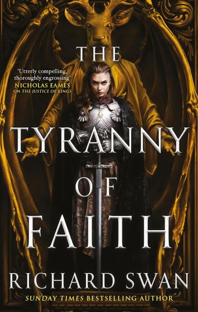 The Tyranny of Faith (Empire of the Wolf #2)