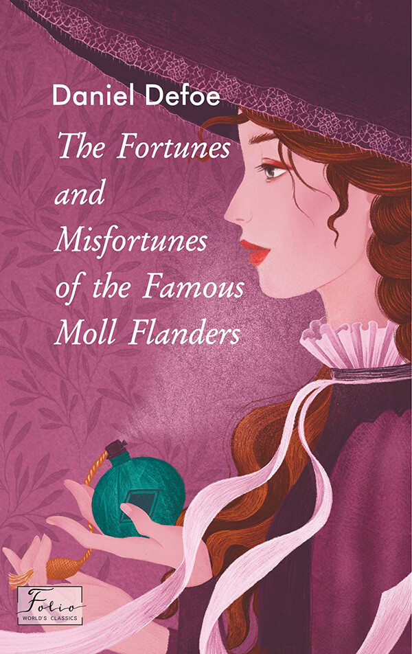 The Fortunes and Misfortunes of the Famous Moll Flanders - Vivat