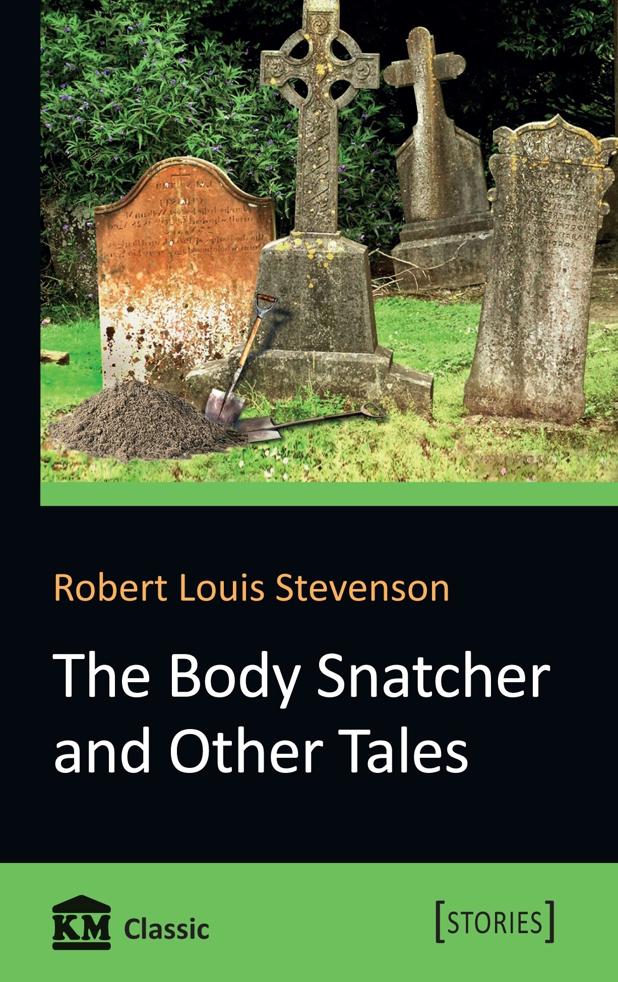 The Body Snatcher and Other Tales - Vivat