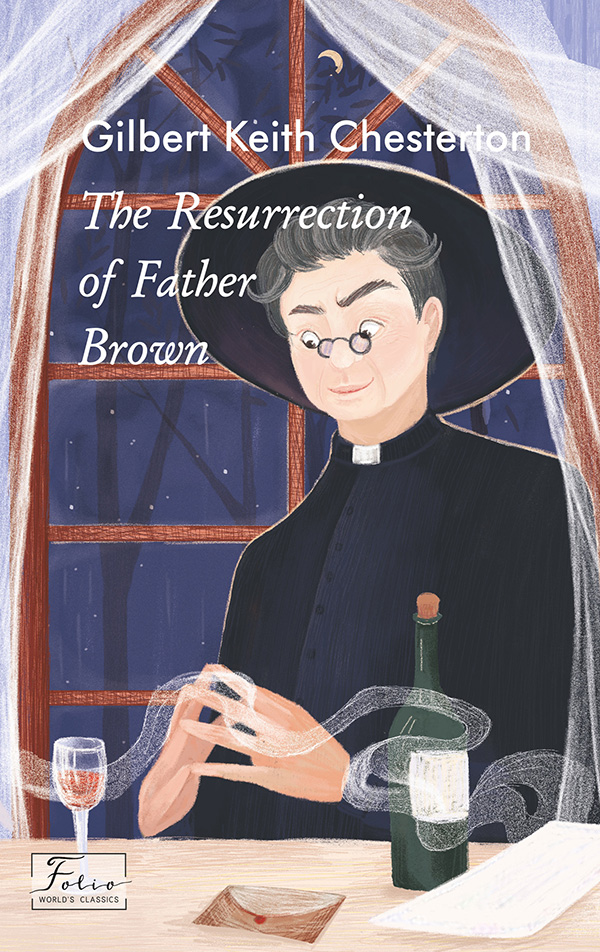 The Resurrection of Father Brown (адаптований текст) - Vivat