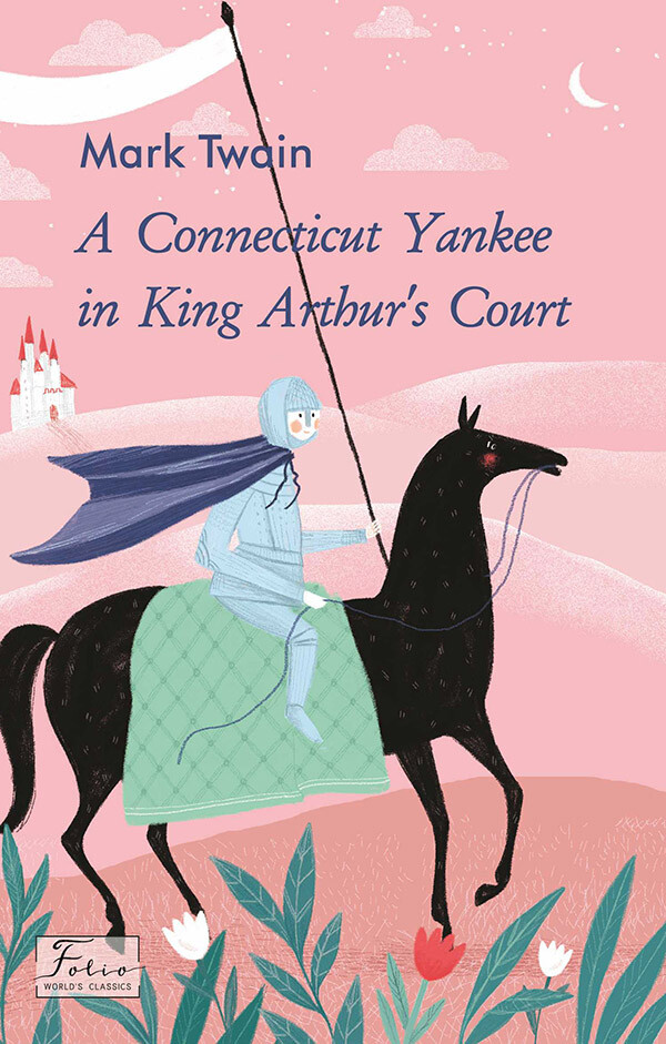 A Connecticut Yankee in King Arthur’s Court - Vivat