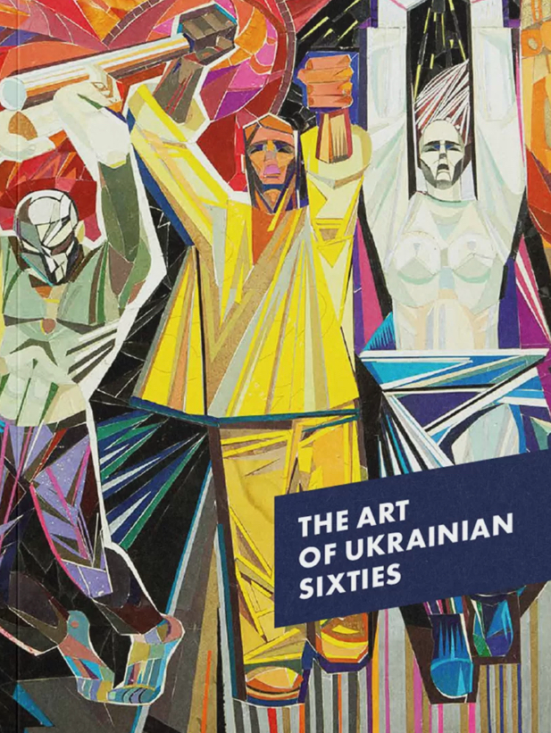 The Art of the Ukrainian Sixties - Vivat