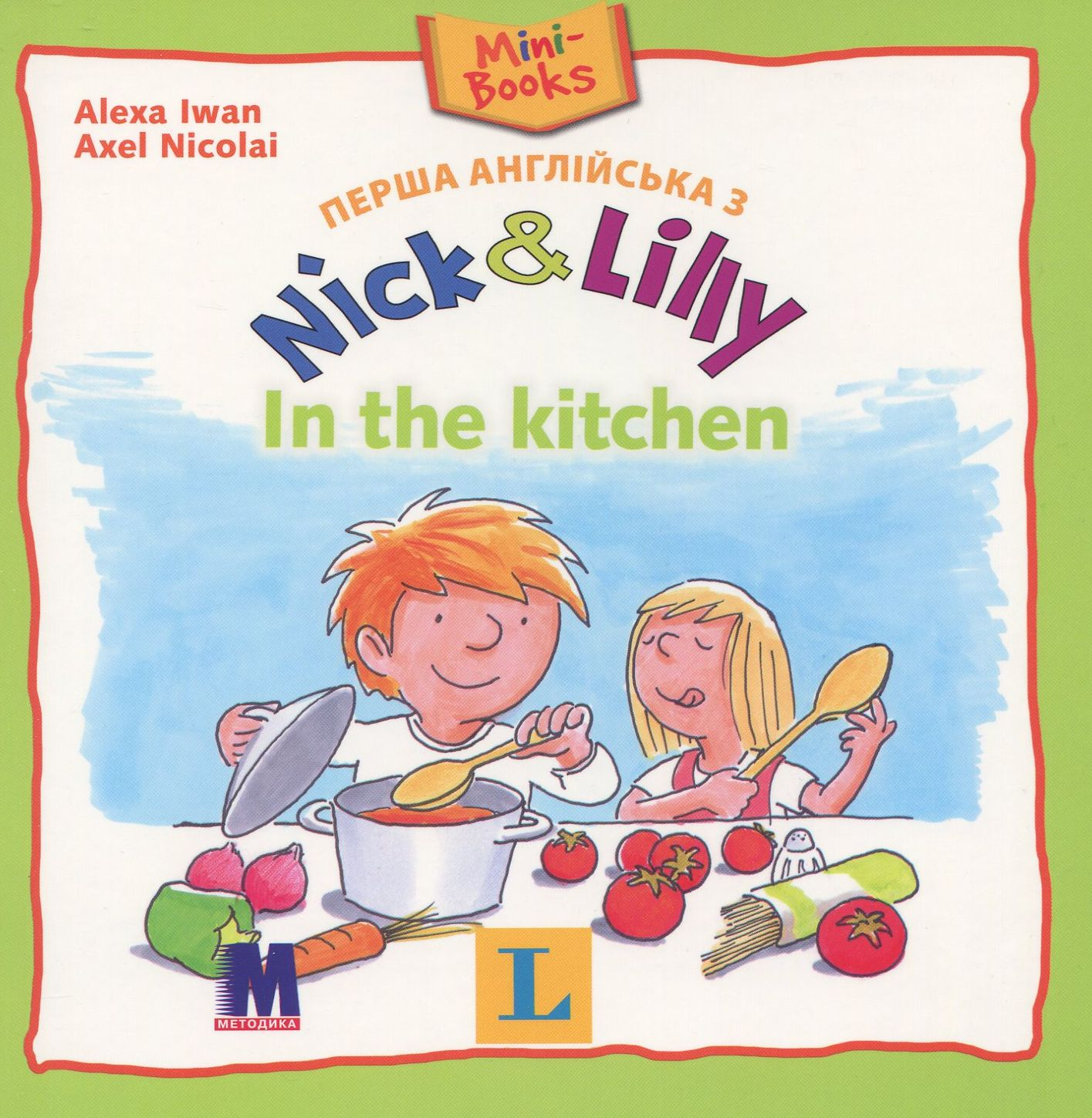 Nick and Lilly. In the Kitchen - Vivat