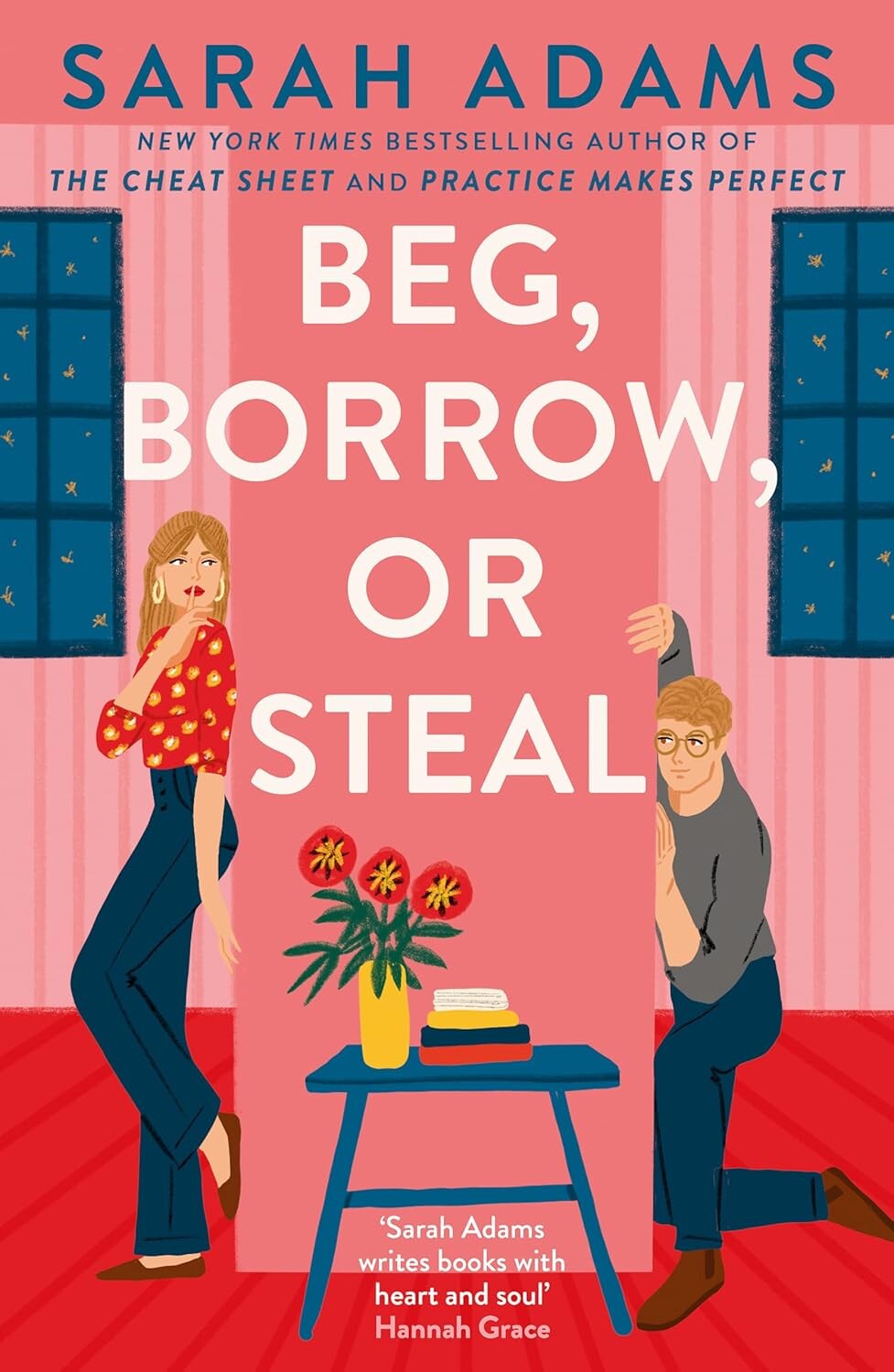 Beg, Borrow, or Steal Beg, Borrow, or Steal - Vivat