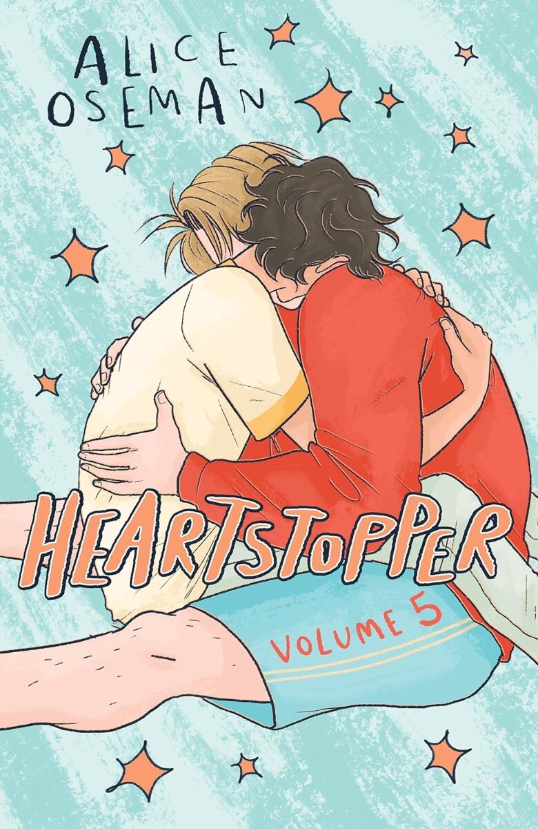 Heartstopper. Volume 5 - Vivat