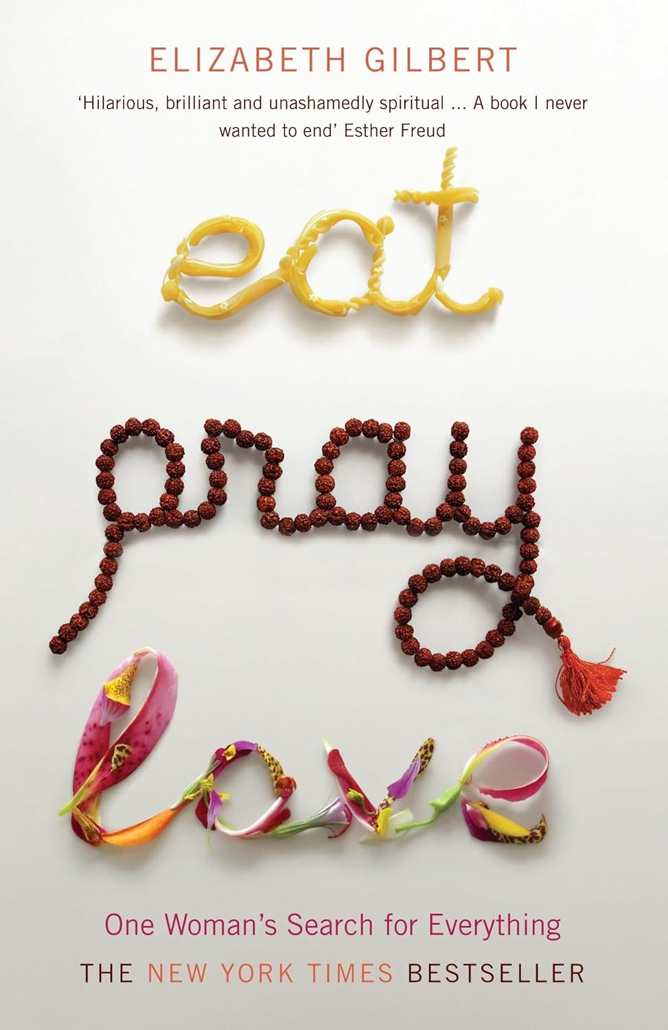 Eat, Pray, Love Eat, Pray, Love - Vivat
