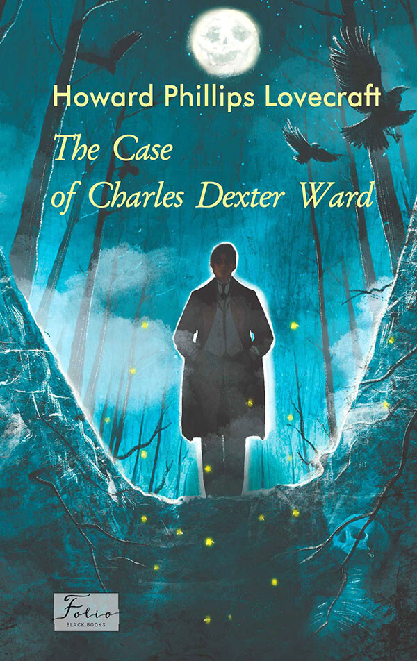 The Case of Charles Dexter Ward - Vivat