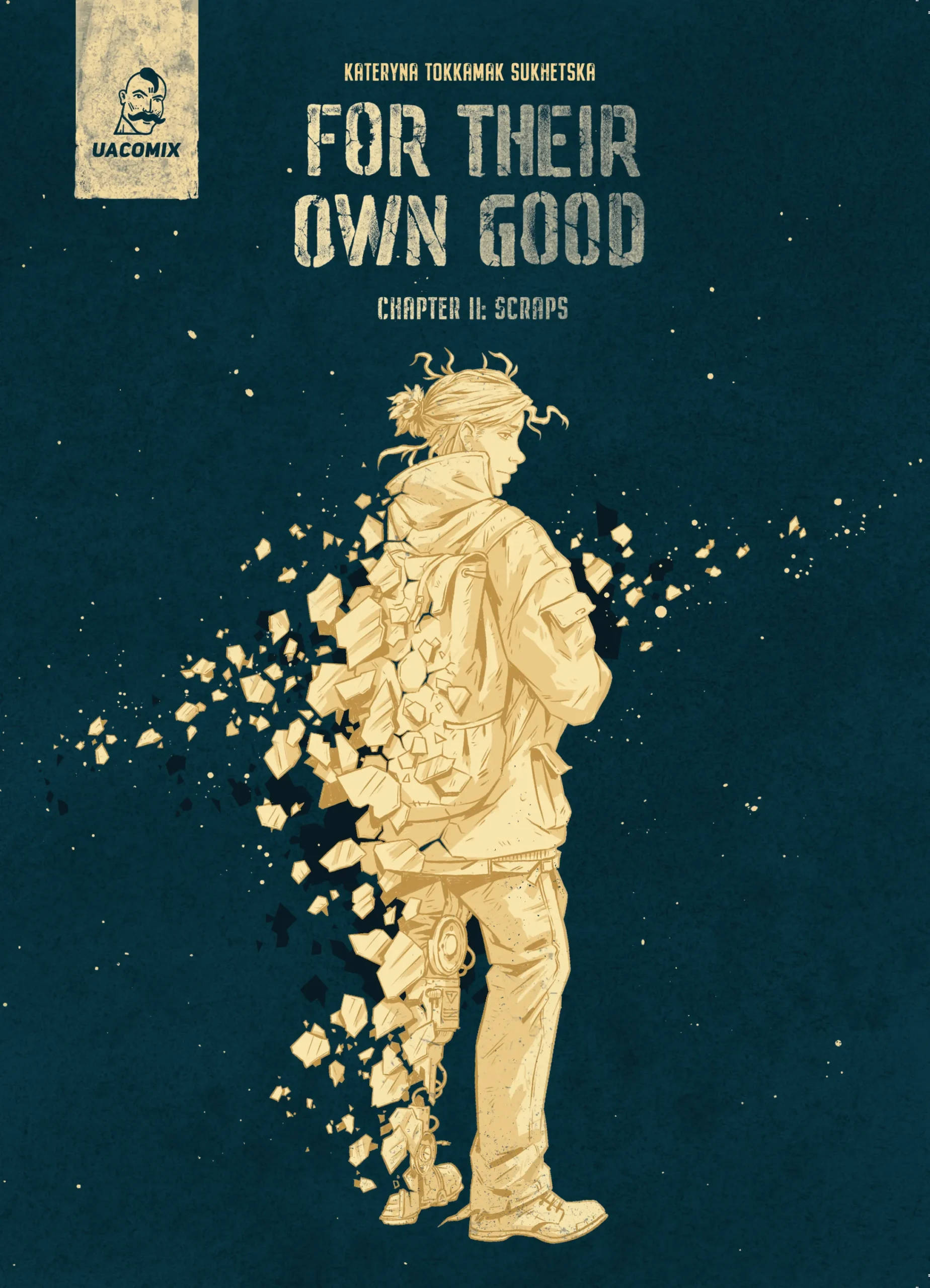 For their own good. Chapter 2: Scraps For their own good. Chapter 2: Scraps - Vivat