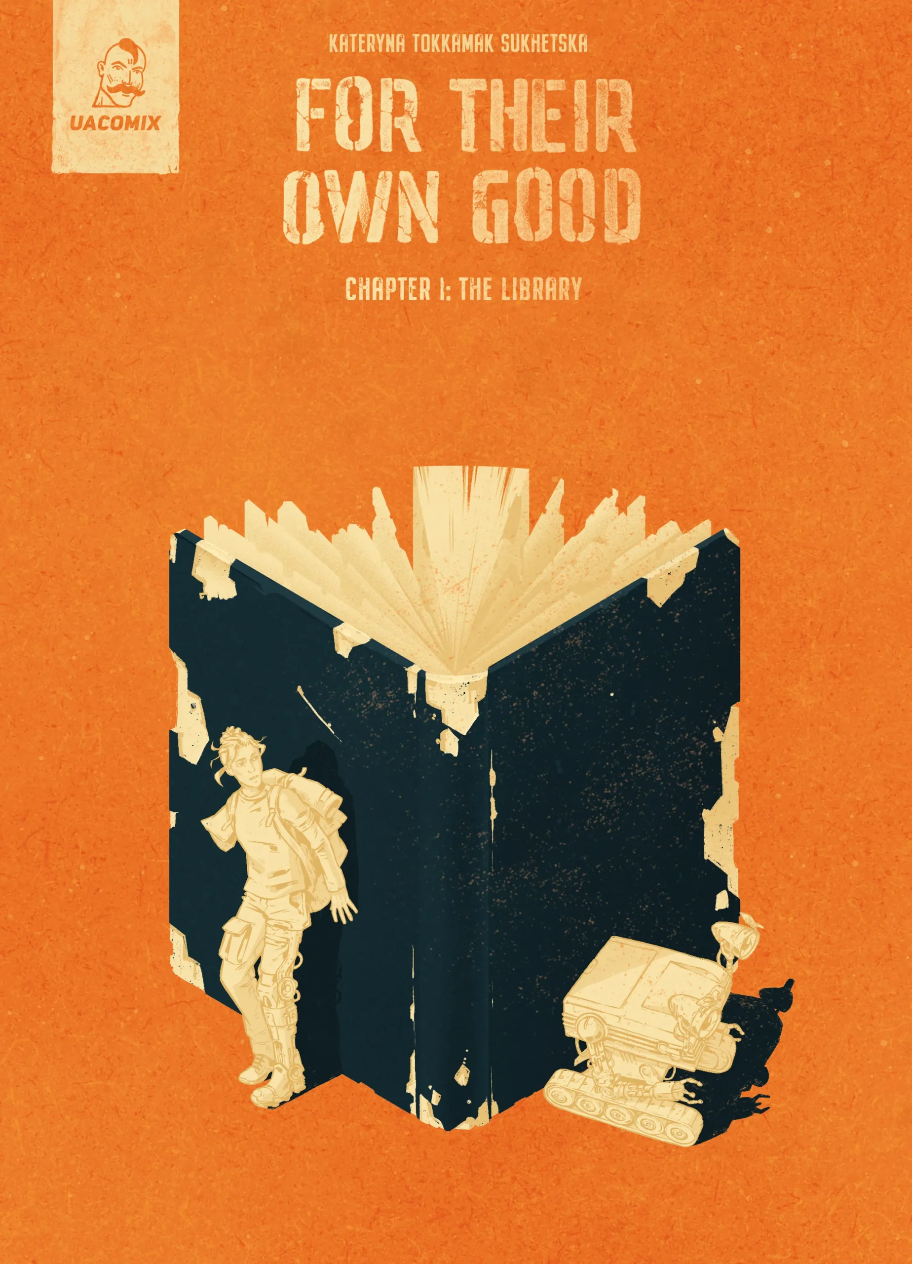 For their own good. Chapter 1: The Library For their own good. Chapter 1: The Library - Vivat