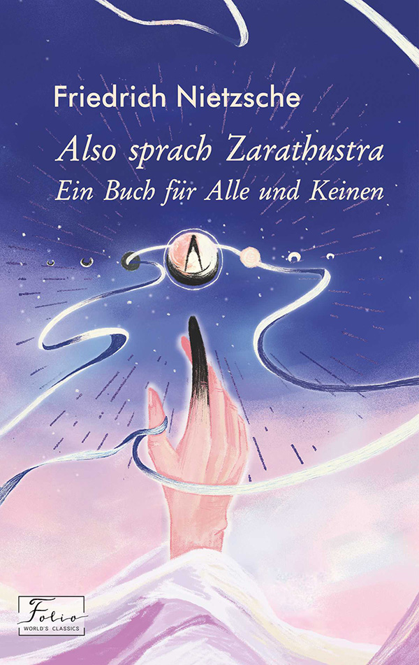 Also sprach Zarathustra. Ein Buch fur Alle und Keinen - Vivat