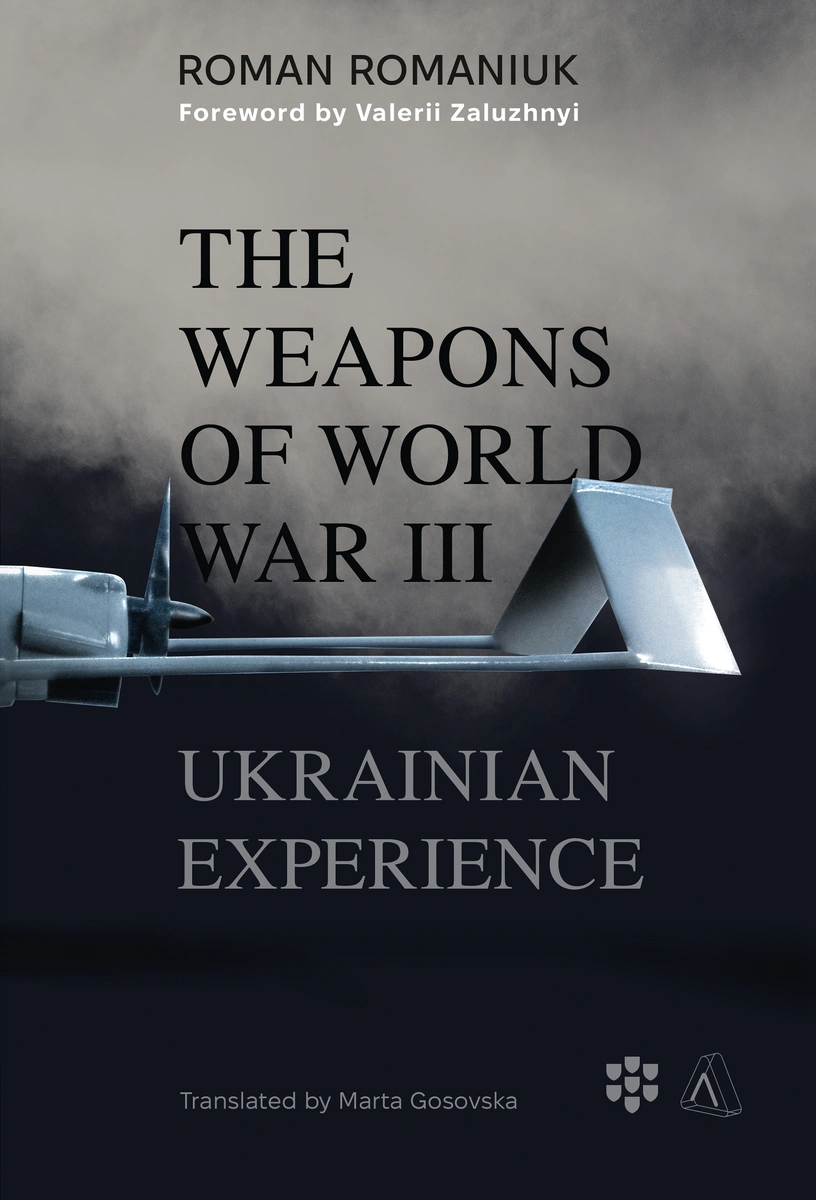 The Weapons of World War III. Ukrainian Experience - Vivat