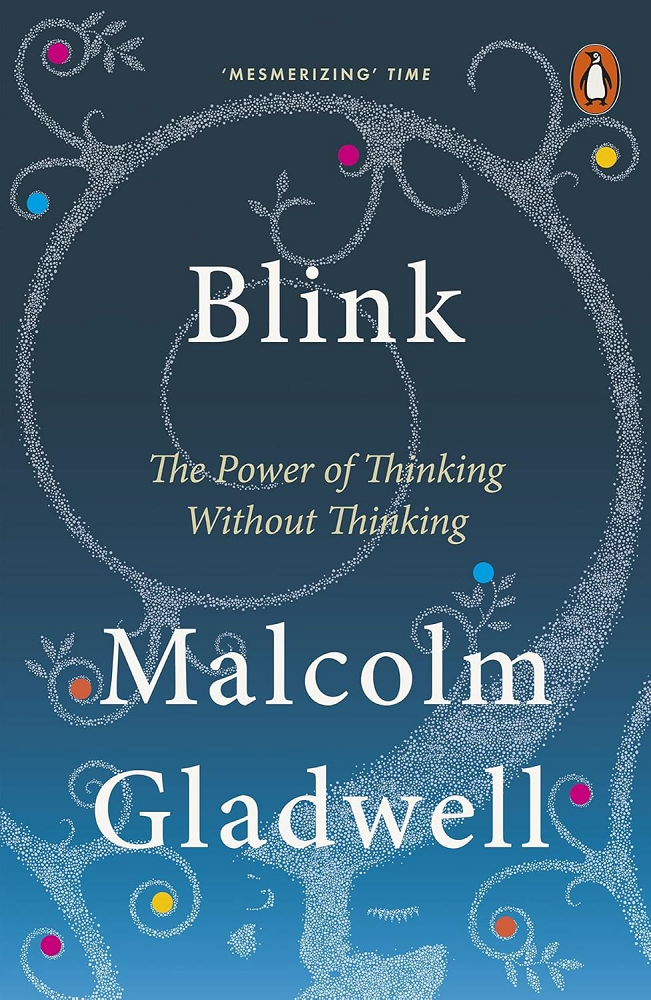 Blink. The Power of Thinking Without Thinking - Vivat