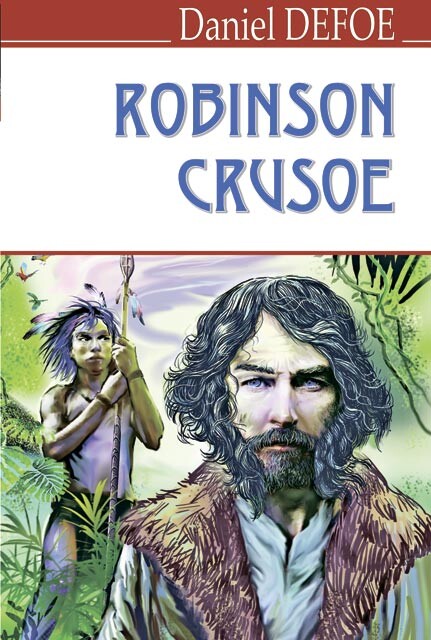 The Life and Strange Surprising Adventures of Robinson Crusoe - Vivat