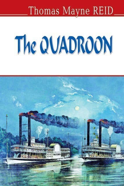 The Quadroon - Vivat