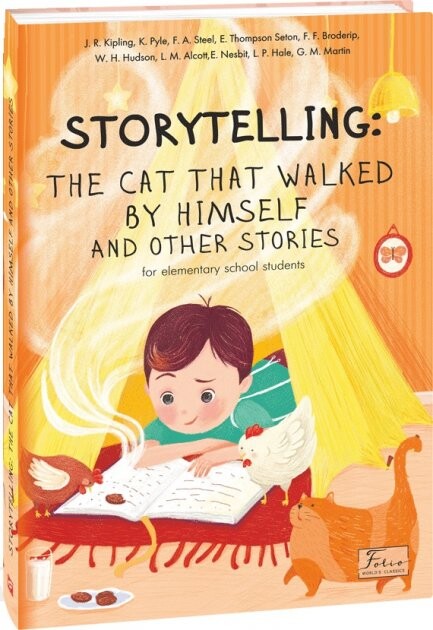 Storytelling: The Cat That Walked by Himself and Other Stories - Vivat
