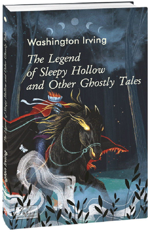 The Legend of Sleepy Hollow and Other Ghostly Tales - Vivat