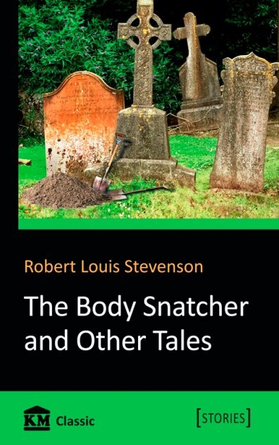 The Body Snatcher and Other Tales - Vivat