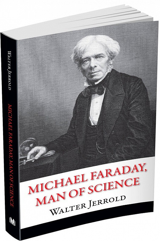Michael Faraday, Man of Science - Vivat